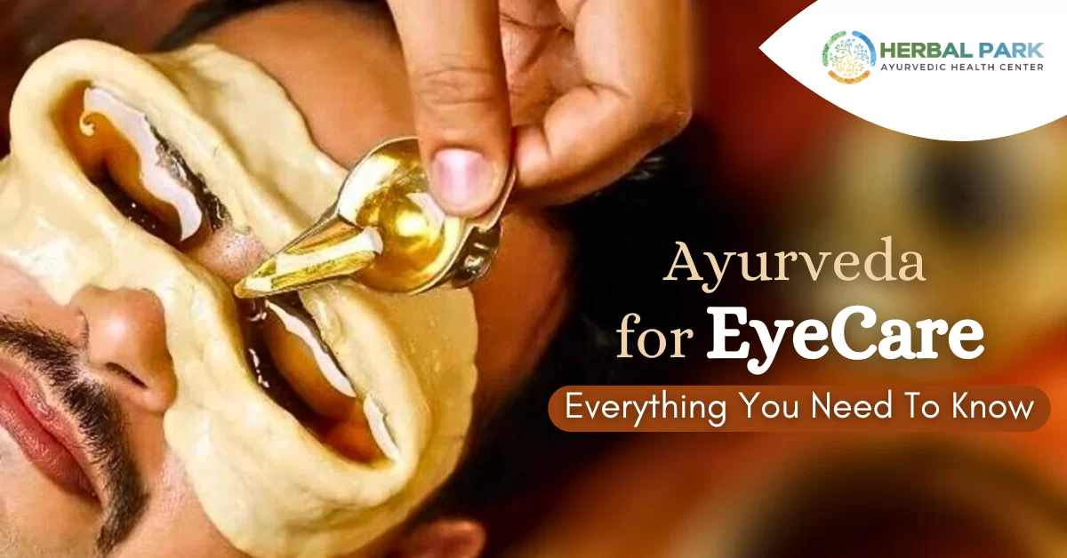 Ayurveda for eyecare