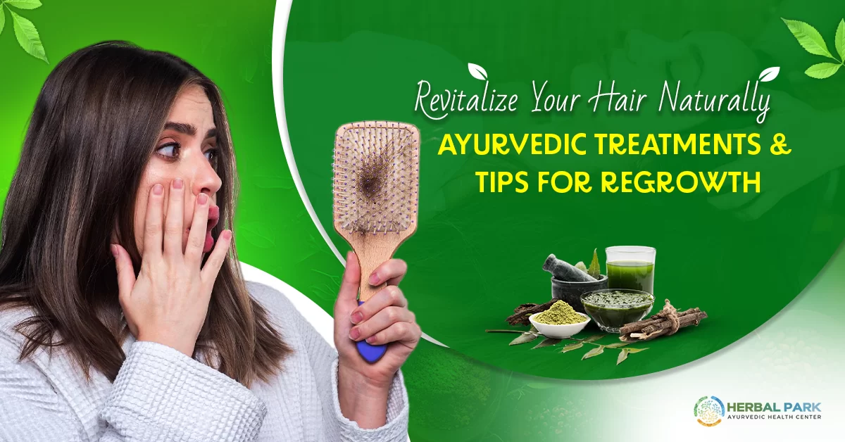Hair Regrowth Ayurvedic Treatment