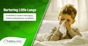 Ayurveda approach for Respiratory problem in children